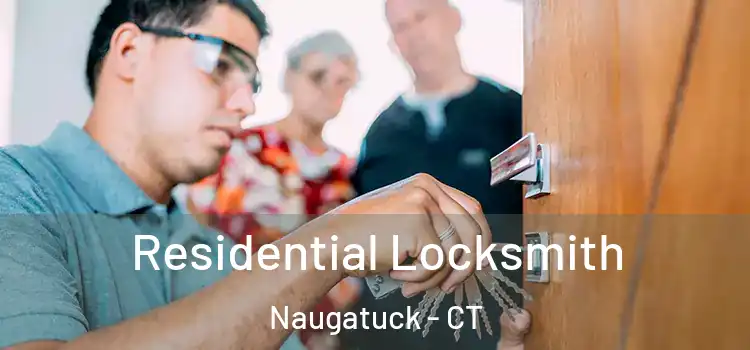 Residential Locksmith Naugatuck - CT